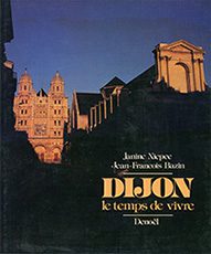Dijon, le temps de vivre